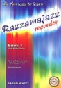 Sarah Watts: Razzamajazz for Recorder