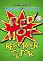 Sarah Watts: Red Hot Recorder