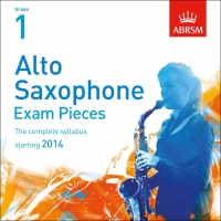 ABRSM Alto Saxophone Exam Pieces 2014 CDs