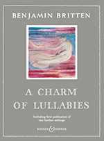 Britten's A Charm of Lullabies with New Settings