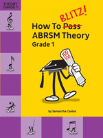 How to Blitz ABRSM Theory