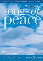 Will Todd's Songs of Peace Choral Score Out Now