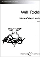 Will Todd: Three New Choral Works