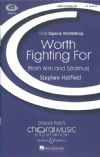 Hatfield, Stephen: Worth Fighting For
