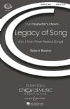 Bowker, Robert: Legacy of Song