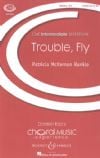 McKernon Runkle, Patricia: Trouble, Fly