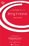 Hatfield, Stephen: Bring It Home - SSA & Piano