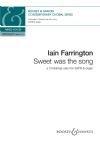 Farrington, Iain: Sweet was the song for SATB & organ