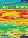 Norton, Christopher: Techno Treat Flute (Big Beats series) Book & CD