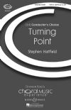 Hatfield, Stephen: Turning Point SATB
