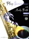 Firth, Andy: Play Saxophone with Andy Firth Book 1 Alto (Book & CD)