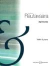 Rautavaara, Einojuhani: April Lines for violin & piano