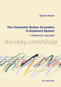 The Chromatic Button Accordion C-Keyboard System. A Systematic Approach