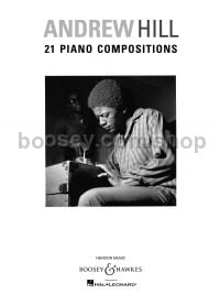 Andrew Hill: 21 Piano Compositions