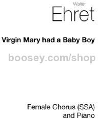 Virgin Mary Had A Baby Boy SSA & piano