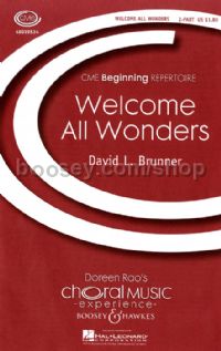 Welcome All Wonders (2-part Treble Voices & Piano)