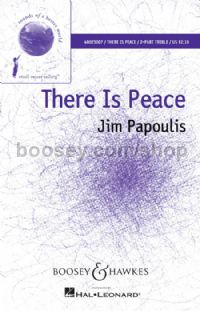 There is Peace (2-part treble voices)