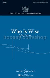 Who Is Wise? (SATB a cappella)