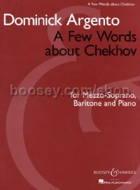 A Few Words About Chekhov (Soprano, Baritone & Piano)