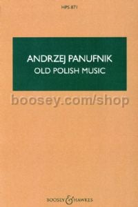Old Polish Music (Hawkes Pocket Score - HPS - HPS 871) (Hawkes Pocket Score - HPS 871)