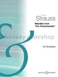 Melodies From Der Rosenkavalier (Hawkes School Series 72 (score & parts)