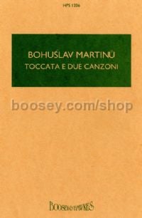 Toccata e Due Canzoni (Hawkes Pocket Score - HPS 1206)
