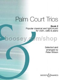Palm Court Trios 2 (Piano, Violin, Cello)