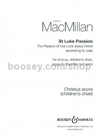 St Luke Passion (‘Christus') (Children's Choir)