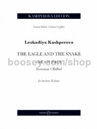 The Eagle and the Snake
 (Vocal Score)