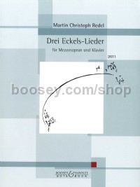 Drei Eckels-Lieder (Mezzo-Soprano & Piano)