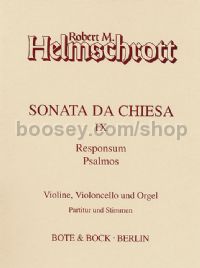 Sonata da chiesa IX "Responsum/Psalmus" (Violin, Cello, Organ)