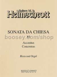 Sonata da chiesa XI "Accentus/Concentus" (Horn & Organ)