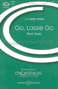 Go Lassie Go (SATB & Piano)