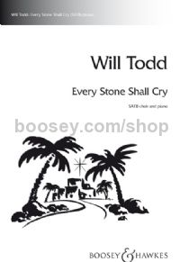 Every Stone Shall Cry (SATB & Piano)