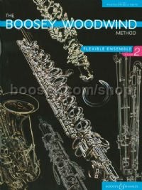 Boosey Woodwind Method: Flexible Ensemble (Book 2) (Woodwind Ensemble Score & Parts)