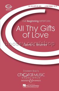 All Thy Gifts of Love (2-part Treble Voices & Piano)