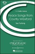 Peace Songs from County Wexford (Treble & Piano)