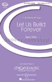 Let Us Build Forever (SATB)