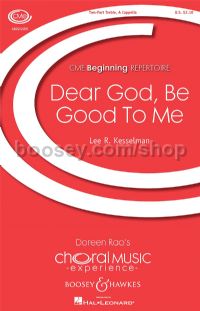 Dear God, Be Good To Me (2-part treble voices)