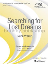 Searching for Lost Dreams (Wind Band Score & Parts)
