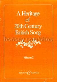 Heritage of 20th Century British Song Vol. 2 (Voice & Piano)