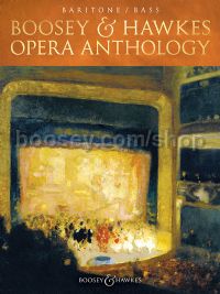 Boosey & Hawkes Opera Anthology (Baritone or Bass & Piano)