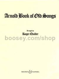 The Arnold Book of Old Songs (Voice & Piano)