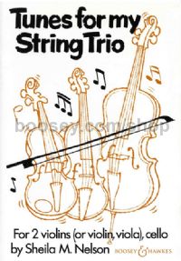 Tunes For My String Trio (Score & parts)