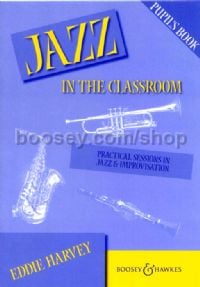 Jazz In The Classroom (Pupil Book)