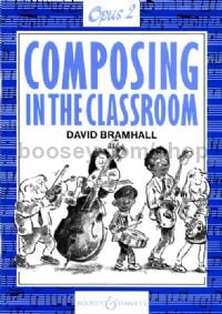 Composing In The Classroom Op. 2