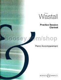 Practice Sessions Clarinet (Piano Accompaniment)