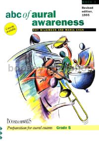 ABC Of Aural Awareness 3 (grade 5)