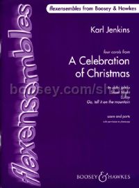4 Carols from A Celebration Of Christmas (Flexible Ensemble Score & Parts)