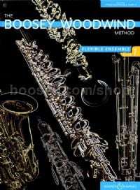 Boosey Woodwind Method: Flexible Ensemble (Book 1) (Woodwind Ensemble Score & Parts)